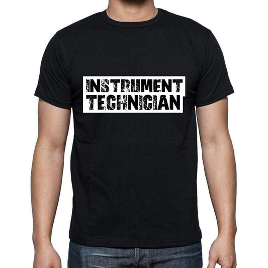 Instrument Technician T Shirt Mens T-Shirt Occupation S Size Black Cotton - T-Shirt
