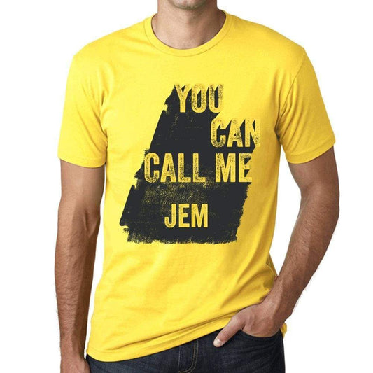 Jem You Can Call Me Jem Mens T Shirt Yellow Birthday Gift 00537 - Yellow / Xs - Casual
