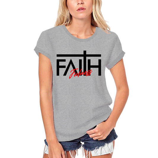 T-shirt biologique ULTRABASIC pour femmes Faith Plénitude - Chemise religieuse chrétienne biblique