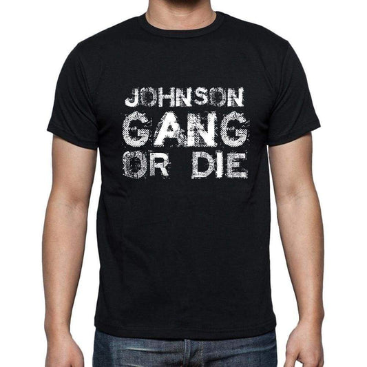 Johnson Family Gang Tshirt Mens Tshirt Black Tshirt Gift T-Shirt 00033 - Black / S - Casual