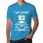 Life Begins At 93 Mens T-Shirt Blue Birthday Gift 00451 - Blue / Xs - Casual