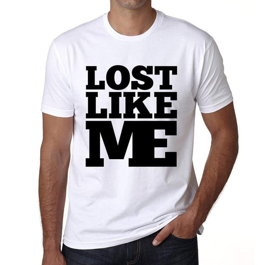 Lost Like Me White Mens Short Sleeve Round Neck T-Shirt 00051 - White / S - Casual