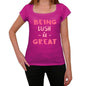Lush Being Great Pink Womens Short Sleeve Round Neck T-Shirt Gift T-Shirt 00335 - Pink / Xs - Casual