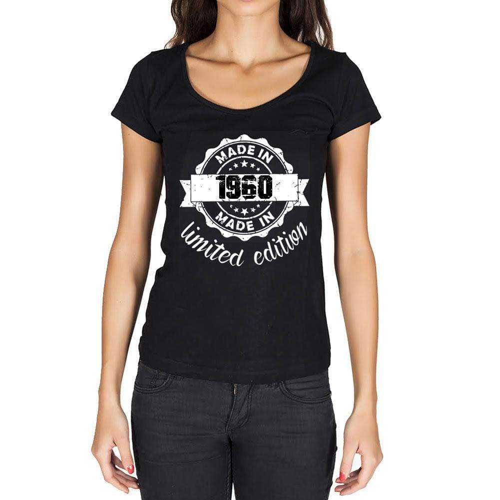 Made In 1960 Limited Edition Womens T-Shirt Black Birthday Gift 00426 - Black / Xs - Casual