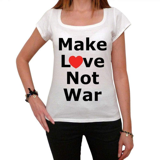 Make Love Not War T-Shirt For Women Short Sleeve Cotton Tshirt Women T Shirt Gift - T-Shirt