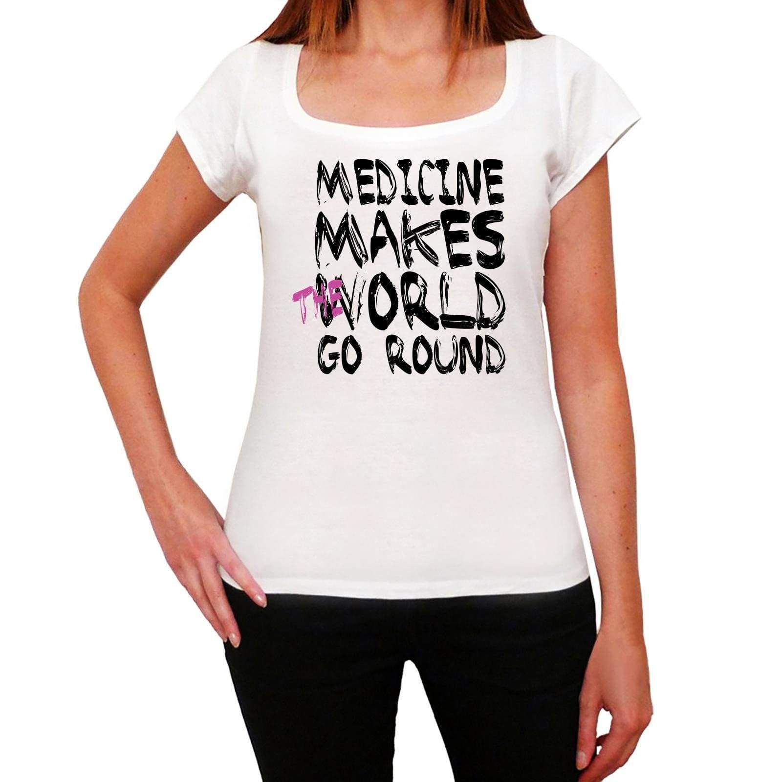 Medicine World Goes Round Womens Short Sleeve Round White T-Shirt 00083 - White / Xs - Casual