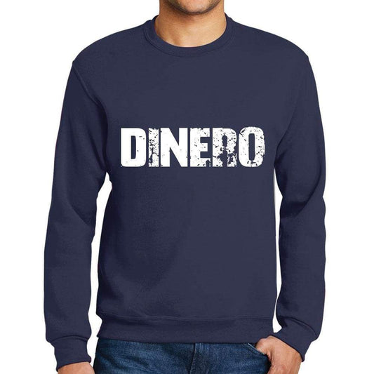 Mens Printed Graphic Sweatshirt Popular Words Dinero French Navy - French Navy / Small / Cotton - Sweatshirts