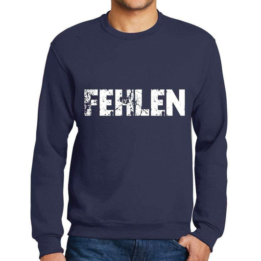 Mens Printed Graphic Sweatshirt Popular Words Fehlen French Navy - French Navy / Small / Cotton - Sweatshirts