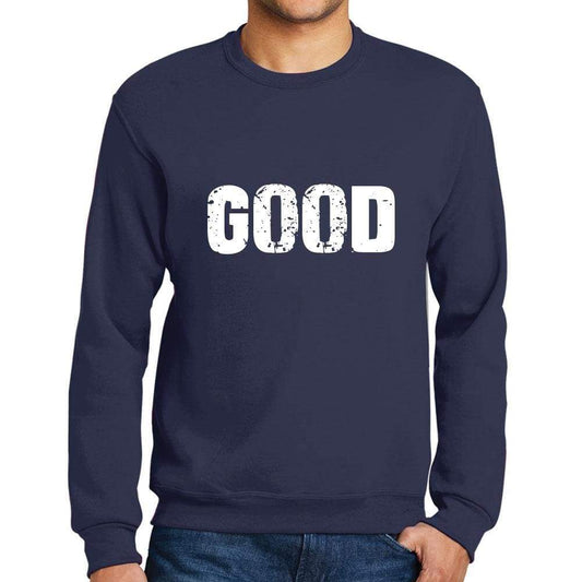 Mens Printed Graphic Sweatshirt Popular Words Good French Navy - French Navy / Small / Cotton - Sweatshirts
