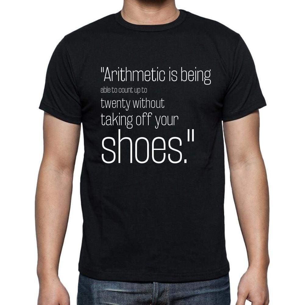 Mickey Mouse Quote T Shirts Arithmetic Is Being Able T Shirts Men Black - Casual