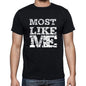 Most Like Me Black Mens Short Sleeve Round Neck T-Shirt 00055 - Black / S - Casual