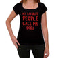 My Favorite People Call Me Dori Black Womens Short Sleeve Round Neck T-Shirt Gift T-Shirt 00371 - Black / Xs - Casual
