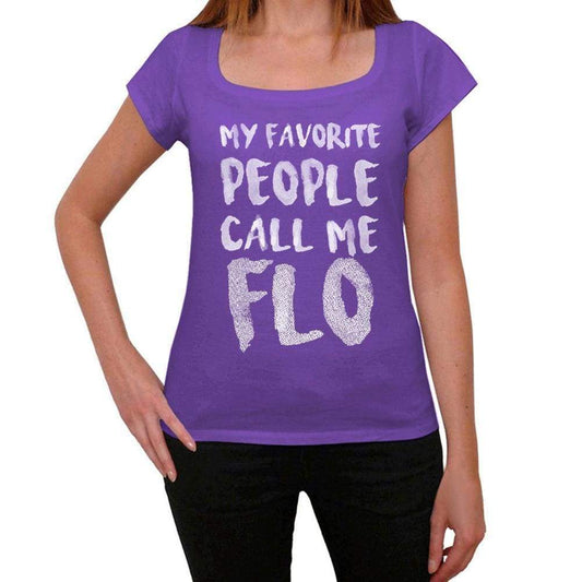 My Favorite People Call Me Flo Womens T-Shirt Purple Birthday Gift 00381 - Purple / Xs - Casual