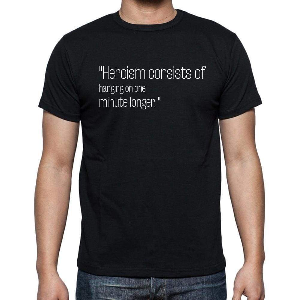 Norwegian Saying Quote T Shirts Heroism Consists Of H T Shirts Men Black - Casual