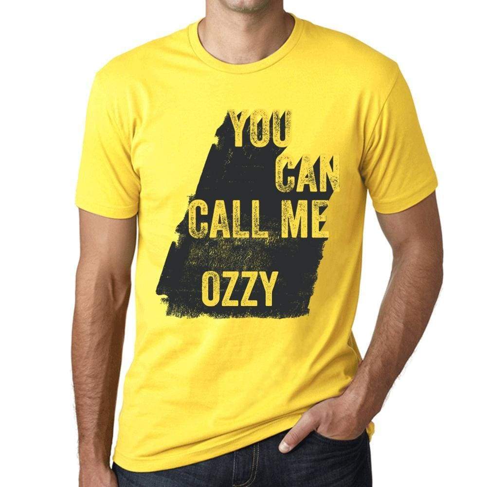 Ozzy You Can Call Me Ozzy Mens T Shirt Yellow Birthday Gift 00537 - Yellow / Xs - Casual