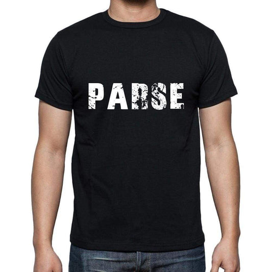 Parse Mens Short Sleeve Round Neck T-Shirt 5 Letters Black Word 00006 - Casual