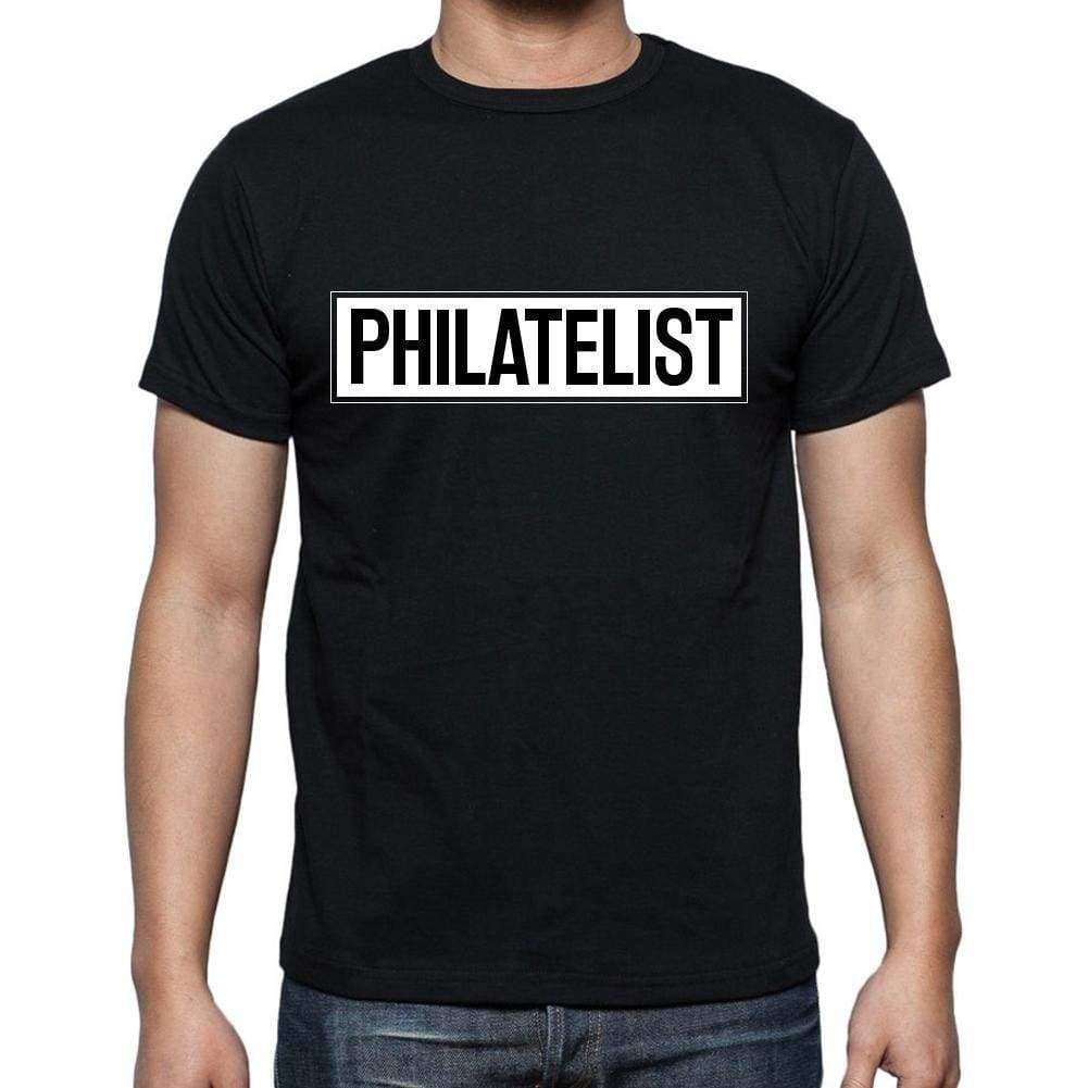 Philatelist T Shirt Mens T-Shirt Occupation S Size Black Cotton - T-Shirt