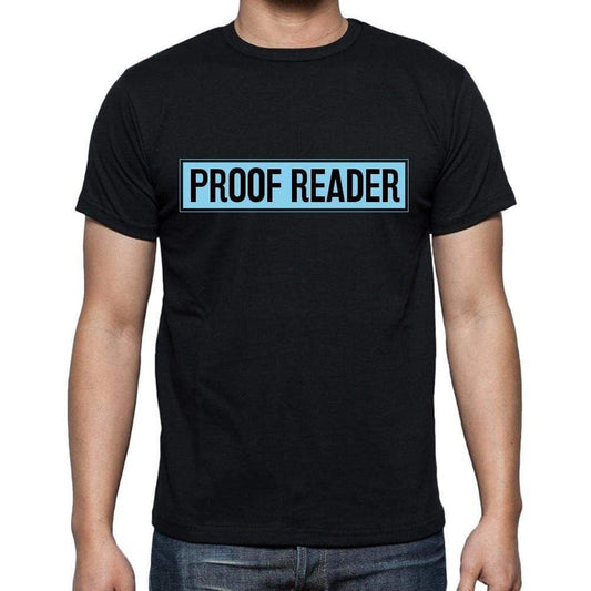 Proof Reader T Shirt Mens T-Shirt Occupation S Size Black Cotton - T-Shirt