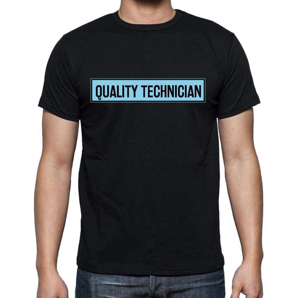 Quality Technician T Shirt Mens T-Shirt Occupation S Size Black Cotton - T-Shirt