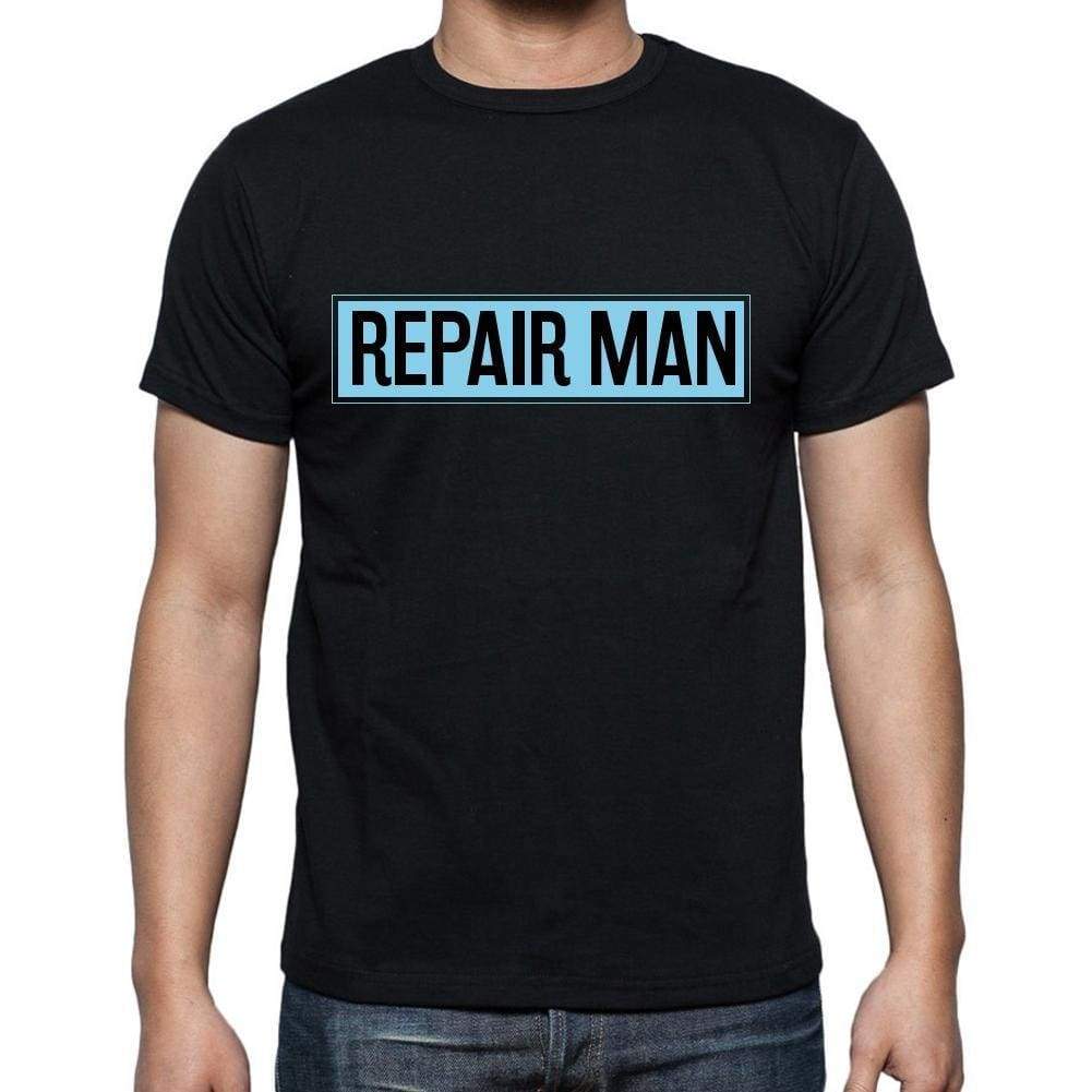 Repair Man T Shirt Mens T-Shirt Occupation S Size Black Cotton - T-Shirt
