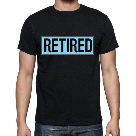 Retired T Shirt Mens T-Shirt Occupation S Size Black Cotton - T-Shirt
