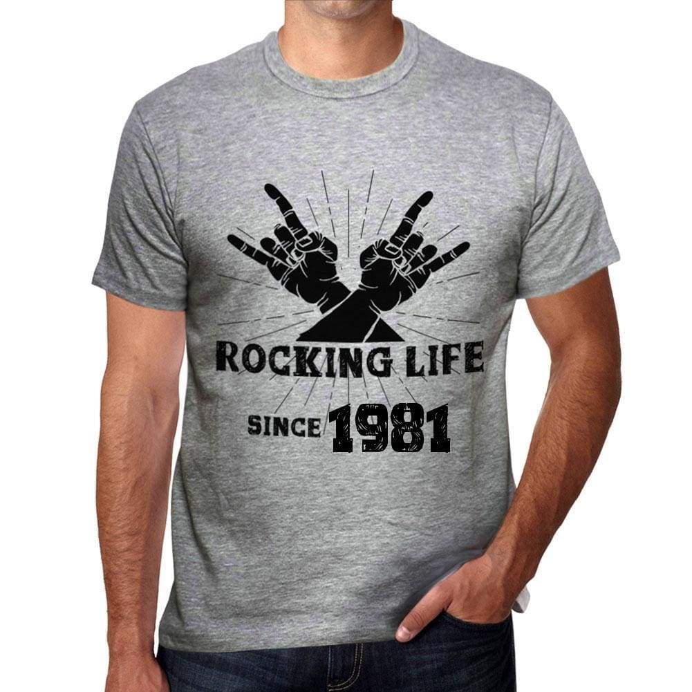 Rocking Life Since 1981 Mens T-Shirt Grey Birthday Gift 00420 - Grey / S - Casual