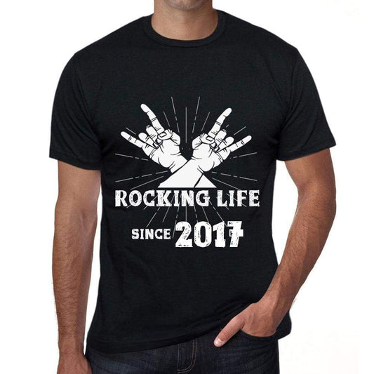 Rocking Life Since 2017 Mens T-Shirt Black Birthday Gift 00419 - Black / Xs - Casual