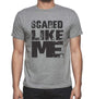 Scared Like Me Grey Mens Short Sleeve Round Neck T-Shirt - Grey / S - Casual