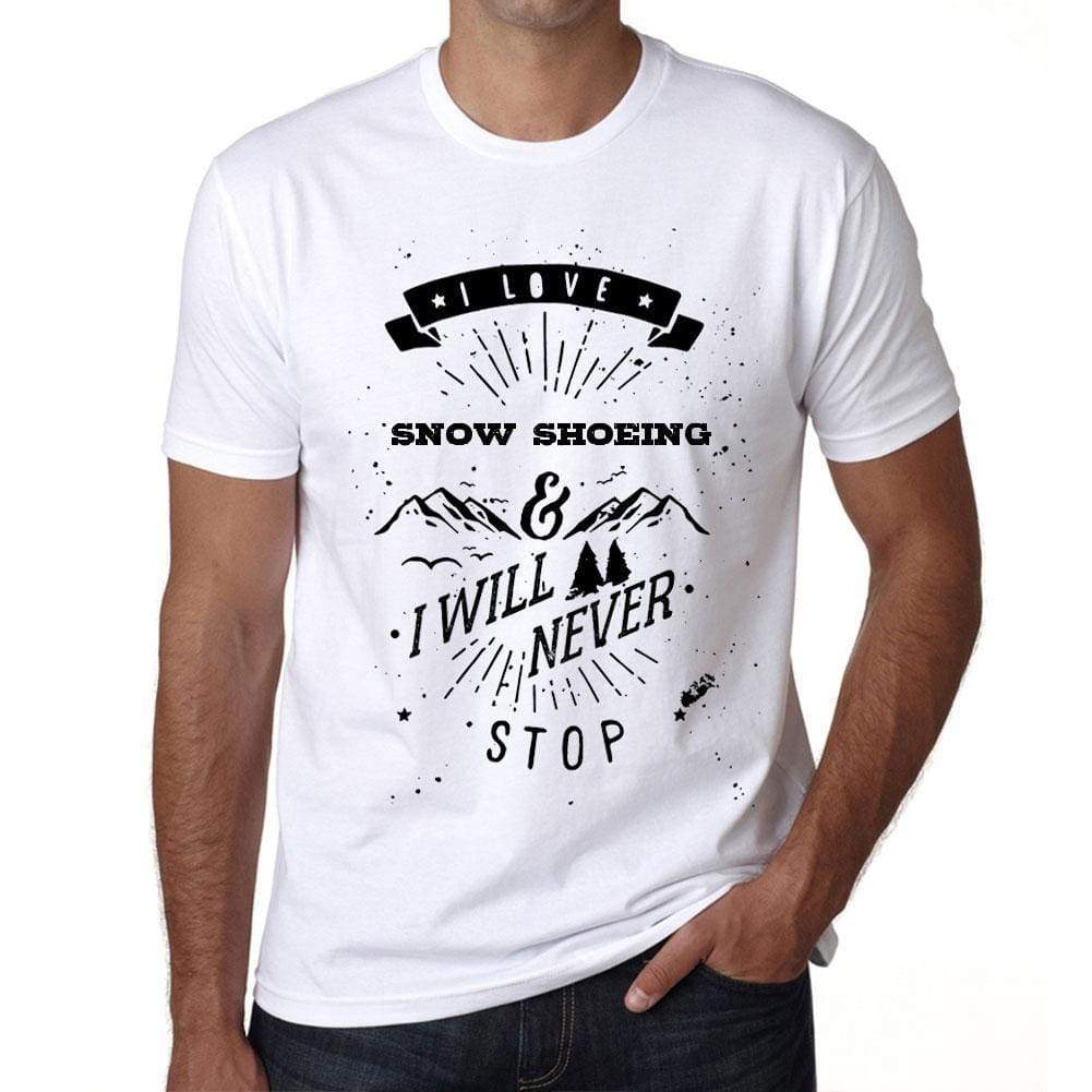 Snow Shoeing I Love Extreme Sport White Mens Short Sleeve Round Neck T-Shirt 00290 - White / S - Casual