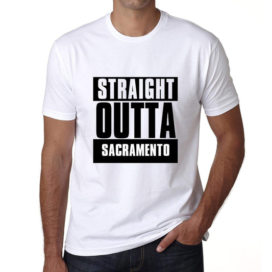 Straight Outta Sacramento Mens Short Sleeve Round Neck T-Shirt 00027 - White / S - Casual