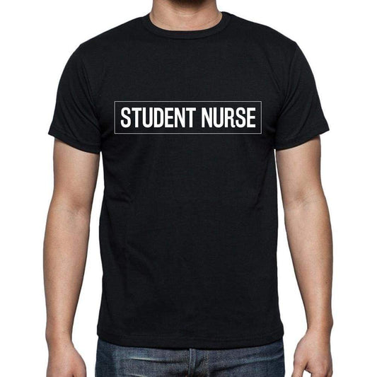 Student Nurse T Shirt Mens T-Shirt Occupation S Size Black Cotton - T-Shirt