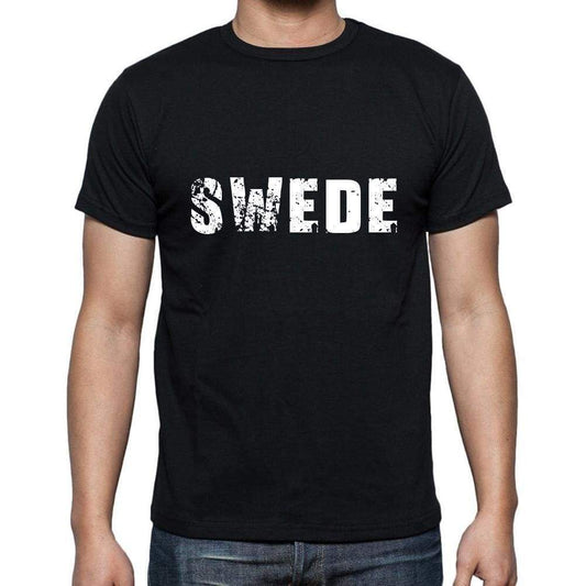 swede Men's Short Sleeve Round Neck T-shirt , 5 letters Black , word 00006 - Ultrabasic