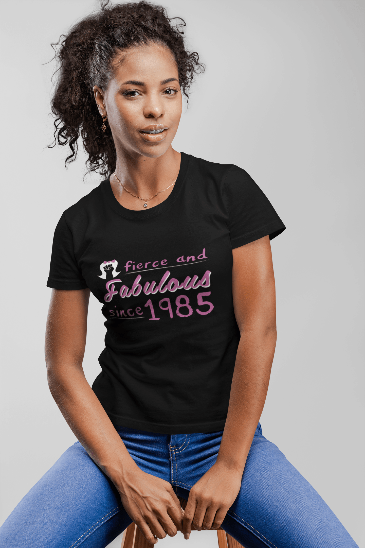 Fierce and Fabulous Since 1985 Women's T-shirt Noir Anniversaire Cadeau 00423