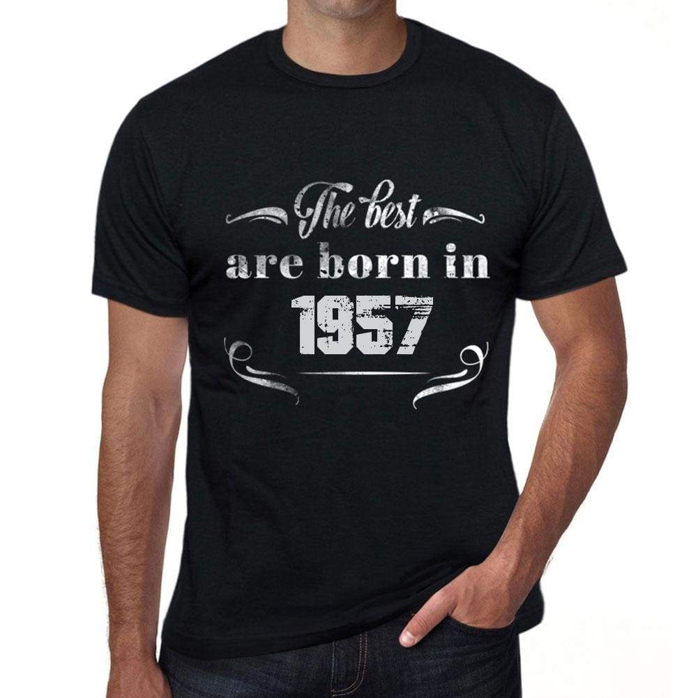 The Best Are Born In 1957 Mens T-Shirt Black Birthday Gift 00397 - Black / Xs - Casual
