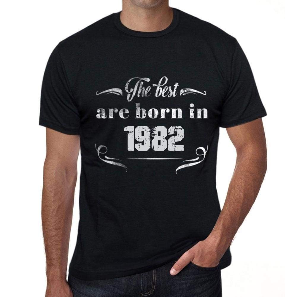 'The Best are Born in 1982 <span>Men's</span> T-shirt Black Birthday Gift 00397 - ULTRABASIC