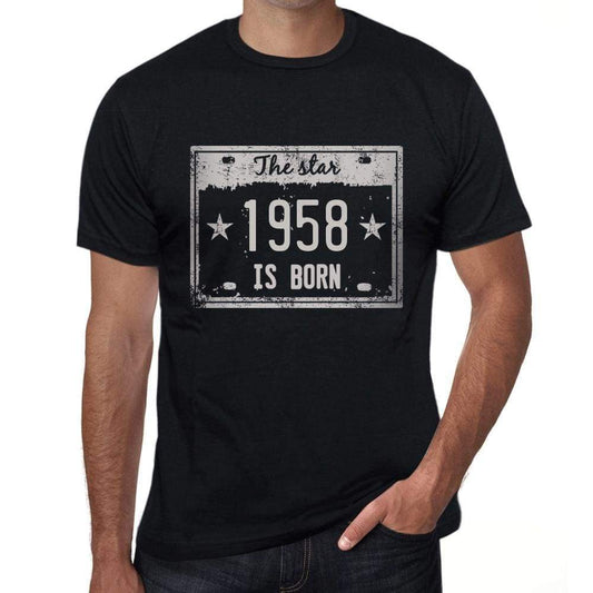 The Star 1958 Is Born Mens T-Shirt Black Birthday Gift 00452 - Black / Xs - Casual