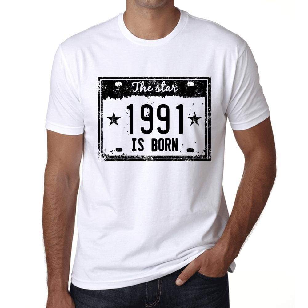 The Star 1991 Is Born Mens T-Shirt White Birthday Gift 00453 - White / Xs - Casual