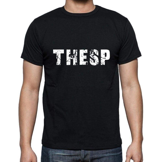 Thesp Mens Short Sleeve Round Neck T-Shirt 5 Letters Black Word 00006 - Casual