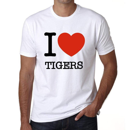 Tigers I Love Animals White Mens Short Sleeve Round Neck T-Shirt 00064 - White / S - Casual