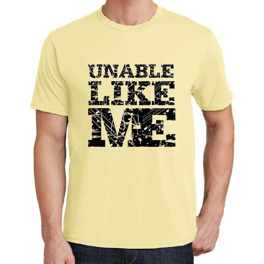 Unable Like Me Yellow Mens Short Sleeve Round Neck T-Shirt 00294 - Yellow / S - Casual