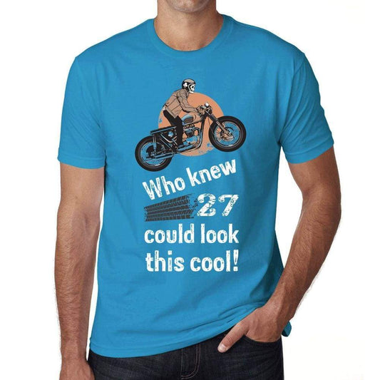 Who Knew 27 Could Look This Cool Mens T-Shirt Blue Birthday Gift 00472 - Blue / Xs - Casual