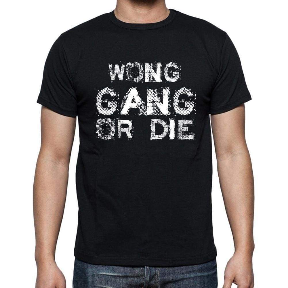 Wong Family Gang Tshirt Mens Tshirt Black Tshirt Gift T-Shirt 00033 - Black / S - Casual