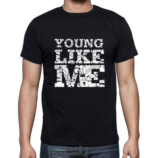 Young Like Me Black Mens Short Sleeve Round Neck T-Shirt 00055 - Black / S - Casual